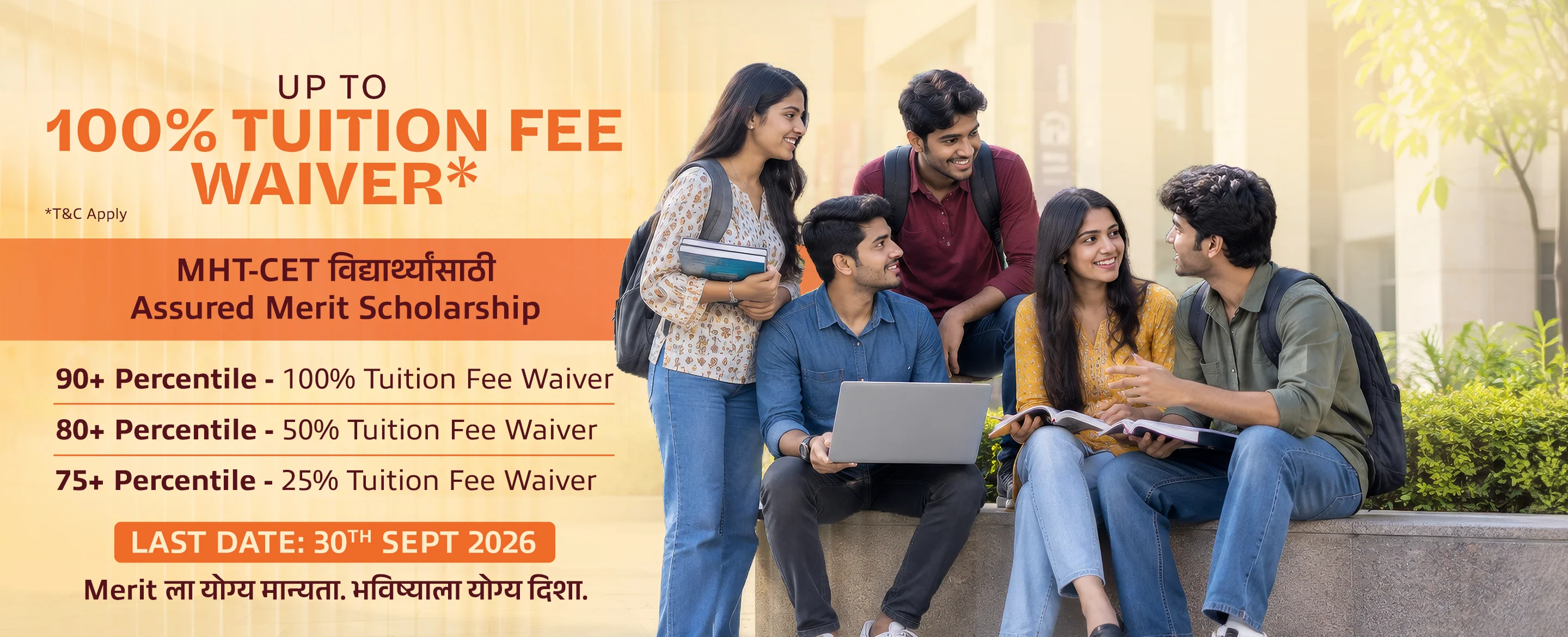 Up to 100% Tuition Fee Waiver - MHT-CET Assured Merit Scholarship